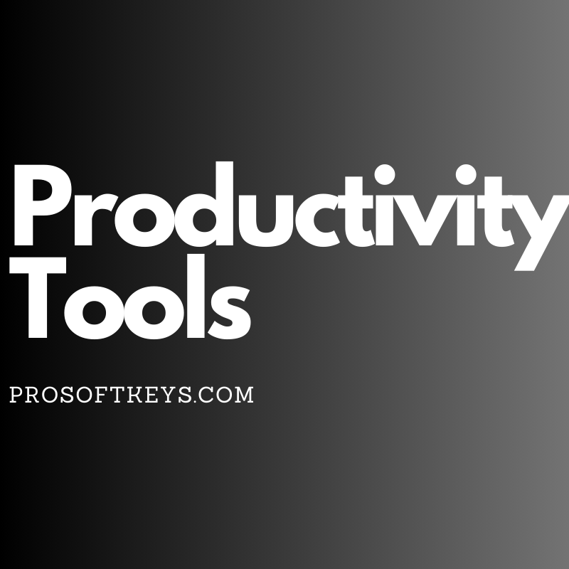 Productivity Tools Archives - PROSOFTKEYS
