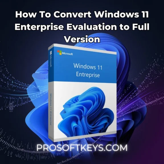 Convert Windows 11 Enterprise LTSC Evaluation to Full Version